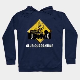 CLUB QUARANTINE HOME SCHOOL 2020 Hoodie